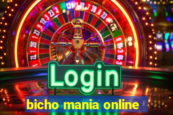 bicho mania online